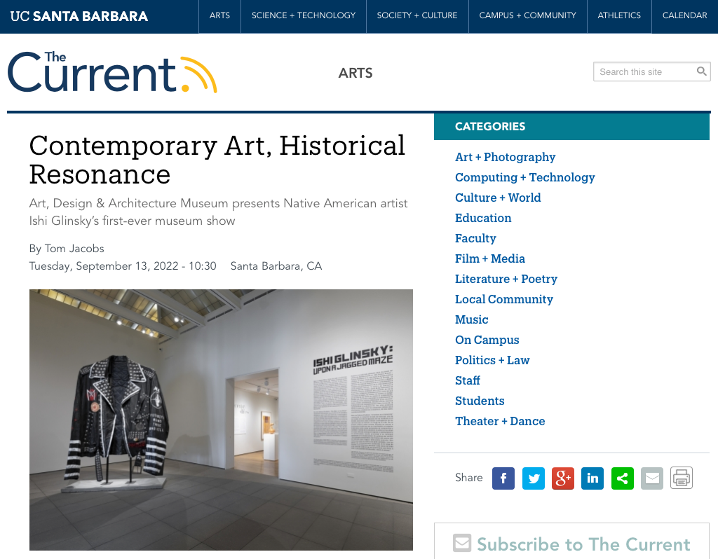 UCSB Current News Page - "Contemporary Art, Historical Resonance" article for Ishi Glinsky: Upon a Jagged Maze