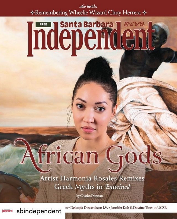 Portrait of Harmonia Rosales with maroon text: Santa Barbara Independent, African Gods, and white text: "Artist Harmonia Rosales Remixes Greek Myths in Entwined" by Charles Donelan