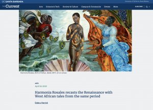 UCSB Current News Page - "Harmonia Rosales recasts the Renaissance with West African tales from the same period" article for Harmonia Rosales: Entwined